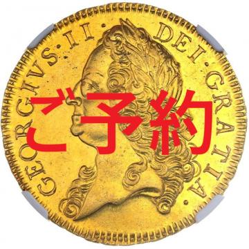 イギリス　1753年銘　5ギニー金貨　ジョージ2世　NGC鑑定 AU58　レア